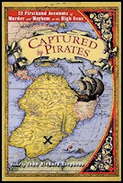 Captured by
Pirates, Barnes & Noble Publishing, New York City,
2006, hardcover. Captured by Pirate, Barnes & Noble Publishing,
New York City, 2006, hardcover.