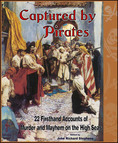 Captured by
              Pirates, Fern Canyon Press, 2013, expanded edition,
              ebook.