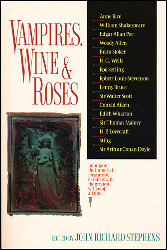 Vampires, Wine and Roses Vampires,
Wine and Roses